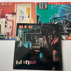 REO Speedwagon Hi- Infidelity - Wheels Are Turnin&#39; - Good Trouble Lot Of 3 Vinyl Records Sale (Read Description)