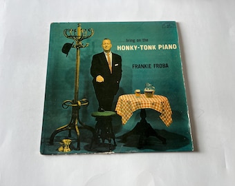 Frankie Froba - Bring On The Honky Tonk Piano - vinylplaat, LP 1957