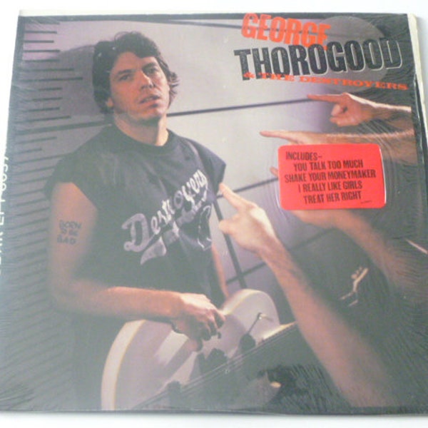 George Thorogood & The Destroyers Born To Be Bad Vinyl Record LP E1-46973 EMI-Manhattan Records 1988 Vinyl Records Sale