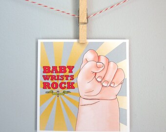 Baby Wrists Rock Greeting Card, New Baby Gift