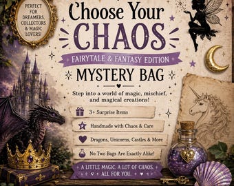 Choose Your Chaos – Fairytale & Fantasy Mystery Bag