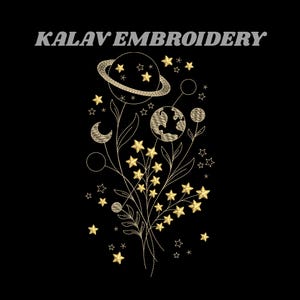 May include: Black background with gold embroidery of celestial elements. The design includes a planet with rings, stars, a crescent moon, and a globe. The text "KALAV EMBROIDERY" is at the top.