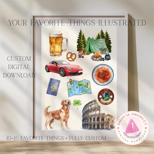 May include: Watercolor illustration featuring a red sports car, passport, map, golden retriever, Colosseum, beer, pretzel, camping scene, pasta, and a clover. Text reads "YOUR FAVORITE THINGS ILLUSTRATED" and "CUSTOM DIGITAL DOWNLOAD".