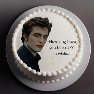 Edward Vampire Birthday Cake Topper | Funny Quote, Custom Age (Digital Download)