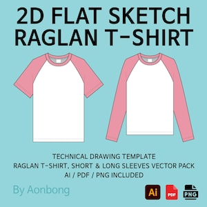 May include: A technical drawing of two raglan t-shirts, one with short sleeves and one with long sleeves. The shirts are white with pink sleeves. Text at the top reads "2D FLAT SKETCH RAGLAN T-SHIRT". Below the shirts is the text "TECHNICAL DRAWING TEMPLATE".