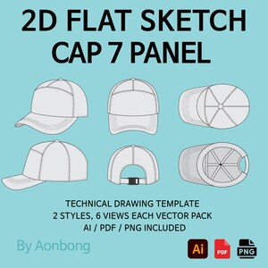 May include: A technical drawing template for a 7-panel cap, featuring six views of two styles. The image includes vector pack formats: AI, PDF, and PNG. The text "2D FLAT SKETCH CAP 7 PANEL" is at the top.