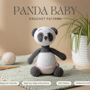 Peut inclure: Un jouet bébé panda au crochet avec une tête blanche, des oreilles et des taches oculaires gris foncé. Le corps est blanc avec des bras et des jambes gris foncé, portant une couche rose clair. Le texte indique PANDA BABY CROCHET PATTERN, Beginner Friendly, Step-by-Step Instructions, PDF Pattern, Perfect for Gifts.