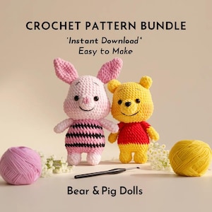 May include: A crochet pattern bundle featuring two amigurumi dolls: a pink pig with black stripes and a yellow bear in a red shirt. The text reads "CROCHET PATTERN BUNDLE" and "Bear & Pig Dolls". A pink and yellow yarn ball are also visible.