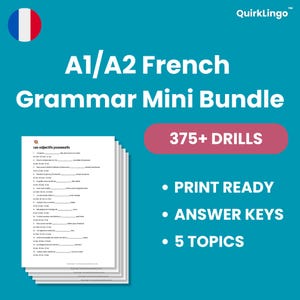 May include: A digital educational resource titled A1/A2 French Grammar Mini Bundle on a teal background. It features a stack of white worksheets with black text, including the heading Les adjectifs possessifs, 375+ drills, print ready, and answer keys.
