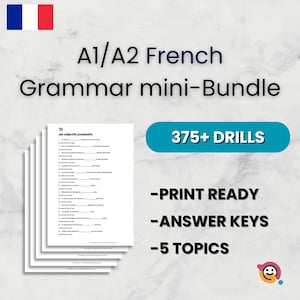 A1/A2 French Grammar Mini Bundle | 375+ Practice Sentences | Beginner FLE Printable Worksheets PDF