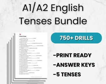 A1/A2 English Verb Tenses Worksheets | 750+ Practice Sentences | Past, Present & Future Grammar Practice | ESL Printable PDF