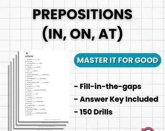 English Prepositions In On At Worksheets | 150 Practice Drills | ESL Grammar PDF | Prepositions of Time and Place | Answer Key | QuirkLingo