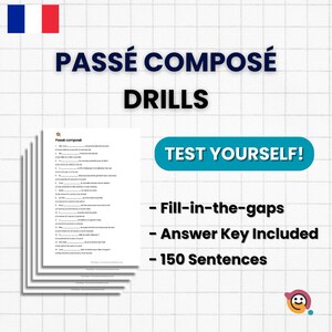 Può includere: Una pila di fogli di esercizi di lingua francese con il titolo "Passé Composé Drills". I fogli includono esercizi a completamento, una chiave di risposta e 150 frasi. Un banner turchese recita "Mettiti alla prova!"