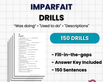 French Imparfait Worksheets | Past Tense Grammar Drills PDF | 150 Conjugation Sentences | French Verbs Practice | A2 Level Study Guide