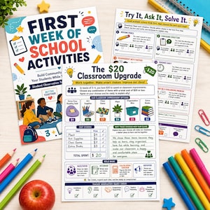 Puede incluir: Tres hojas de actividades educativas tituladas First Week of School Activities, Try It, Ask It, Solve It y The $20 Classroom Upgrade. Las páginas presentan ilustraciones coloridas de útiles escolares, estudiantes y casillas de verificación.