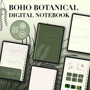 May include: A digital notebook with a boho botanical theme. The cover is olive green with a white leaf design. The notebook's pages are displayed on several tablets, showcasing various templates and journal pages. The text "BOHO BOTANICAL DIGITAL NOTEBOOK" is at the top.