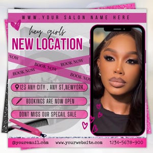 Puede incluir: Un folleto promocional rosa y blanco con el texto "hey girls NEW LOCATION" y una foto de una mujer en la pantalla de un teléfono inteligente. El folleto incluye la dirección, la información de contacto y las palabras "BOOK NOW" y "DONT MISS OUR SPECAIL SALE".