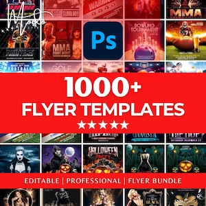 May include: A selection of flyer templates with a red banner displaying "1000+ FLYER TEMPLATES". The flyers showcase themes such as MMA, football, Halloween, and bowling. The text "EDITABLE | PROFESSIONAL | FLYER BUNDLE" is also present.
