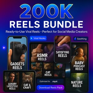 以下が含まれることがあります： 200K Reels Bundleのプロモーション画像。Gadgets、ASMR、Baby Podcast Reelsなど、さまざまなリールカテゴリを紹介。スマートフォンとタブレットのモックアップにテキストオーバーレイがあり、mp4に最適化されています。