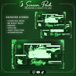 Puede incluir: Un paquete digital de seis pantallas animadas para streaming, con una estética verde oscuro, ilustraciones de personajes estilo anime, acentos geométricos y textos como Starting Soon, Be Right Back, Stream is Offline, Ending, Just Chatting e Intermission.