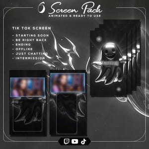 May include: A black and white graphic design for a 6-screen pack, animated and ready to use. The pack includes screens for TikTok, with options like "Starting Soon" and "Be Right Back". A metallic ghost graphic is featured.