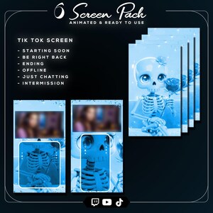May include: A blue animated screen pack for TikTok, featuring a skeleton with a rose. The pack includes screens for "Starting Soon," "Be Right Back," "Ending," "Offline," "Just Chatting," and "Intermission." The design is animated and ready to use.