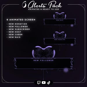 Könnte beinhalten: Dunkelviolettes Grafikdesign für animierte Bildschirme mit dem Text "6 Alerts Pack" und "Animated & Ready to Use". Das Design umfasst animierte Bildschirme für neue Spenden, Follower, Abonnenten, Hosts, Cheers und Raids. Social-Media-Symbole sind ebenfalls enthalten.