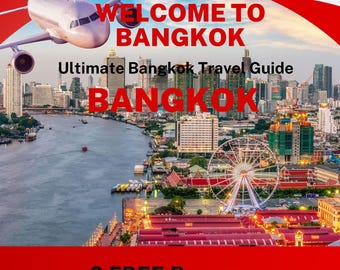 Bangkok Travel Guide | Essential Adventure Itinerary & Tips | Instant Download PDF for Trip Planning + 2 FREE Bonus Travel Guides Included.