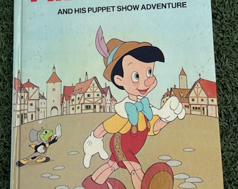 1973 Walt Disney’s Pinocchio and His Puppet Show Adventure • Random House Hardcover Book