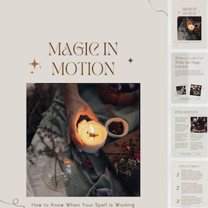 Puede incluir: Gráfico en tonos beige con el texto "MAGIC IN MOTION" y la frase "How to Know When Your Spell is Working". La imagen presenta una vela encendida, pequeños cuencos y un folleto con texto e imágenes. El tema general está relacionado con la magia y los hechizos.