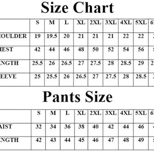May include: A size chart for clothing, with measurements for shoulder, chest, length, and sleeve. The chart includes sizes from S to 6XL, with measurements in inches. The pants size chart includes waist and length measurements, also in inches.
