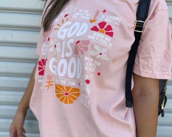 Camiseta "Dios es bueno", colores reconfortantes - Camiseta cristiana basada en la fe - Camiseta gráfica de moda