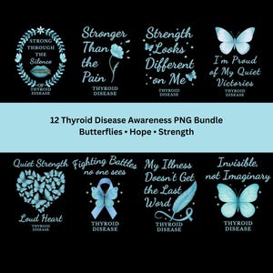 May include: A digital graphic bundle featuring 12 Thyroid Disease awareness designs on a black background. Each design includes light blue butterflies, ribbons, feathers, or floral wreaths with inspirational text like Strong Through the Silence.