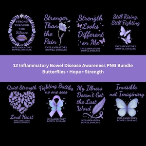May include: A digital collection of 12 purple-themed graphic designs for Inflammatory Bowel Disease awareness. Each design features purple butterflies, ribbons, feathers, or floral wreaths paired with inspirational text on a black background.