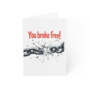 Leaving Card, farewell card, You broke free, Motivational Greetings for Friends, new job card