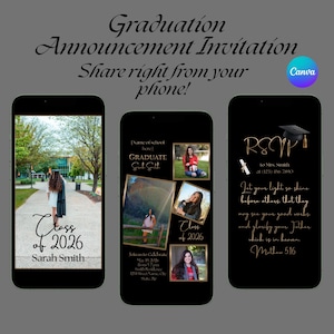 Può includere: Un invito di annuncio di laurea visualizzato su tre smartphone. Il design include foto, testo e un logo Canva. Il testo recita "Class of 2026" e "RSVP". Lo sfondo è nero e oro.