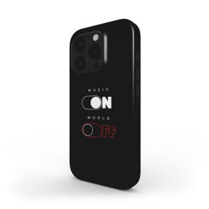 Music On World Off Phone Case – Minimalist Design for True Music Lovers
