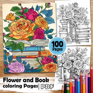 100 Flower and Book Coloring Pages – Literary Floral Art & Relaxing Botanical Designs – For Adults – PDF Download
