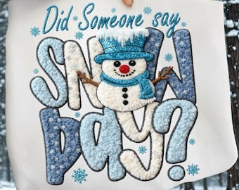 Snow Day PNG, Cute Snowflake with Bow, Cozy Winter Sublimation, Holiday Classroom Snow Day Design, Winter Teacher Quote PNG,embroidery png