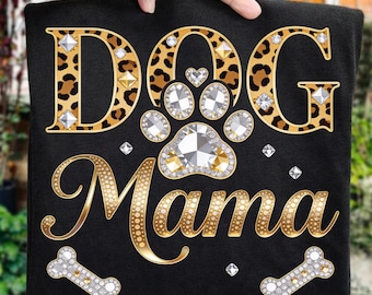 Dog Mama PNG Rhinestone Lampart Nadruk Łapa Mama Kryształ Mozaika Klejnot Diament DTF Projekt Cyfrowe Pobieranie Koszulka Tshirt Prezent Graficzny Odzież