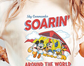 Vintage Mickey & Friends Soarin' Around The World Shirt, Disney Ride Epcot Center Tees, Donald Pluto Goofy, Disneyland Trip, Comfort Colors®