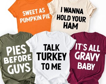 Family Thanksgiving Shirts, Thanksgiving Shirt, Funny Thanksgiving Party, Matching Thanksgiving T-Shirt, Kids Tee, Friendsgiving Group Shirt