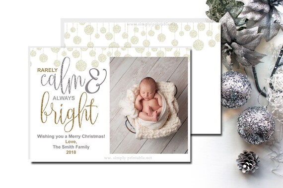 Christmas Card with Photos, Rarely Calm Always Bright, Holiday Card, Printed or Printable, Silver, Gold Il_570xn