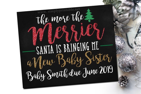 Printable Christmas Pregnancy Announcement Sign, The More the Merrier, December Baby Announcement, Modern, Glitter Il_570xn