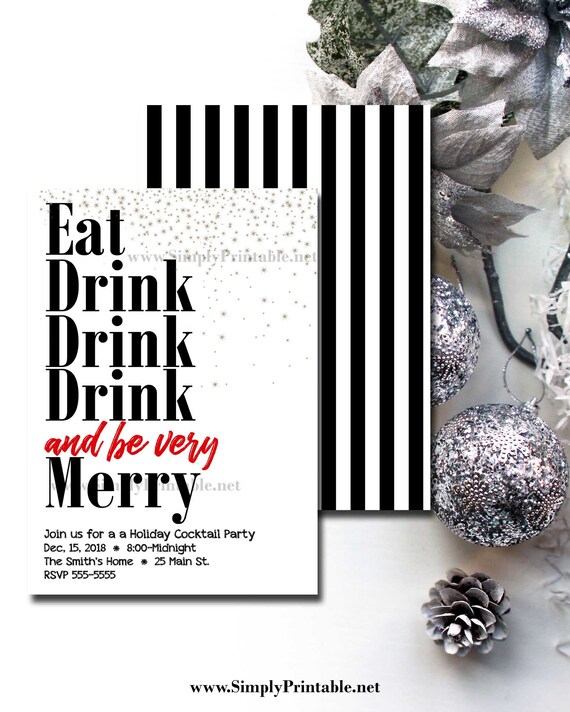 Holiday Party Invitation, Eat Drink and be Merry, Cocktail Party, Christmas Invite, Printable, Printed Il_570xn