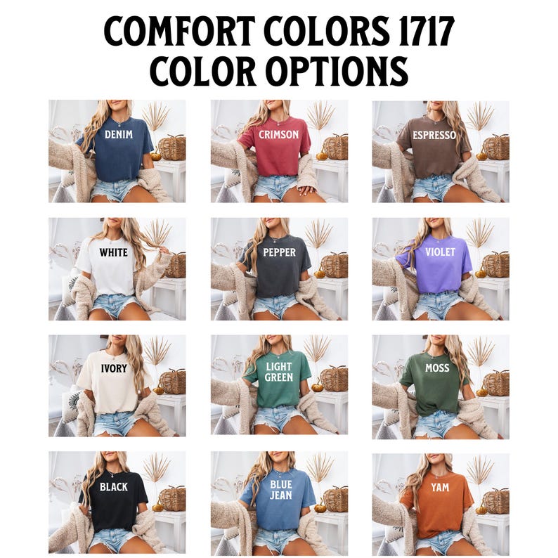 May include: A grid of twelve Comfort Colors 1717 t-shirts in various colors including denim, crimson, espresso, white, pepper, violet, ivory, light green, moss, black, blue jean, and yam, each labeled with its respective color name in white text.