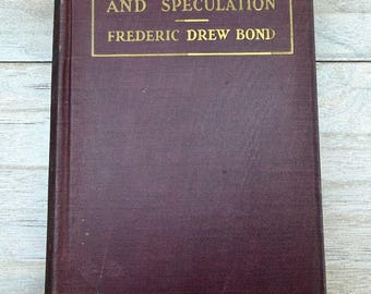 Ruchy giełdowe i spekulacje Frederic Drew Bond 1928 D. Appleton Twarda oprawa
