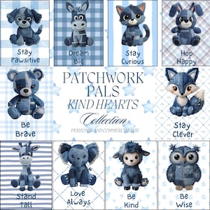 May include: A collection of patchwork animal illustrations in shades of blue denim. The collection includes a dog, donkey, cat, rabbit, bear, fox, giraffe, elephant, lamb, and owl. Each animal has a positive affirmation.