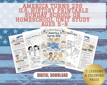May include: A digital download featuring a U.S. history coloring and learning book for kids, ages 5-8. The cover reads "America Turns 250" with illustrations of the Liberty Bell, the Capitol, and children holding flags. Includes 7 lessons and coloring pages.