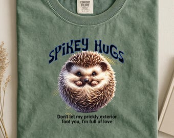 Spikey Hugs Hedgehog T-Shirt | Cute Animal Love Tee | Comfort Colors Soft Cotton Shirt | Unique Gift for Animal Lovers
